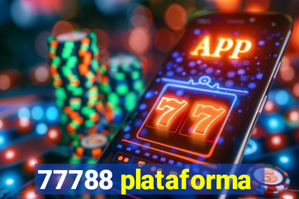 77788 plataforma